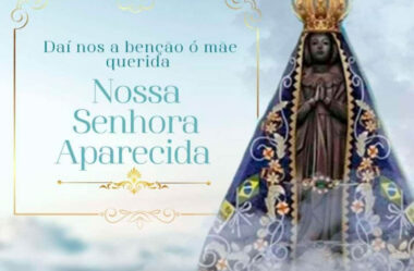 Daí nos a Benção ó Mãe Querida Nossa Senhora da Aparecida